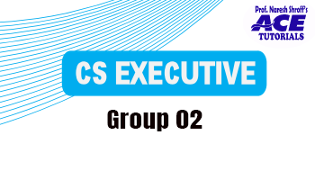 CS Executive Group 02 : Paper 5, 6, 7, 8 ( Old )