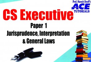 CS EXECUTIVE Paper 1. : Jurisprudence, Interpretation & General Laws_Old