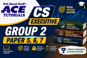 CS EXECUTIVE Group 2. Paper 5,6,7